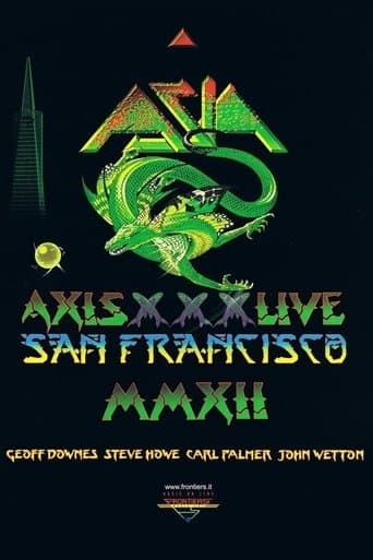 Asia: Axis XXX - Live San Francisco MMXII