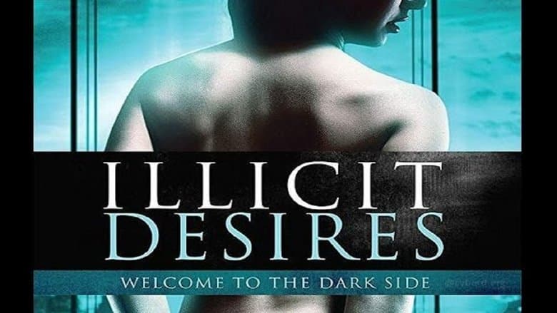 Illicit Desires image
