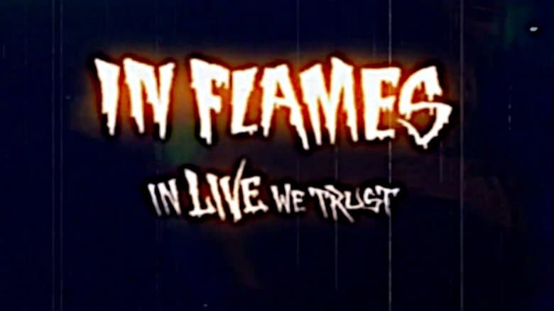 In Flames: Used & Abused. In Live We Trust image
