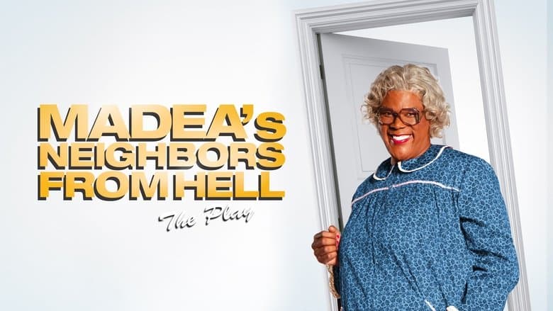 Tyler Perry's Madea's Neighbors from Hell - The Play image
