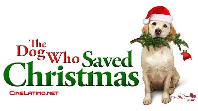 The Dog Who Saved the Holidays image