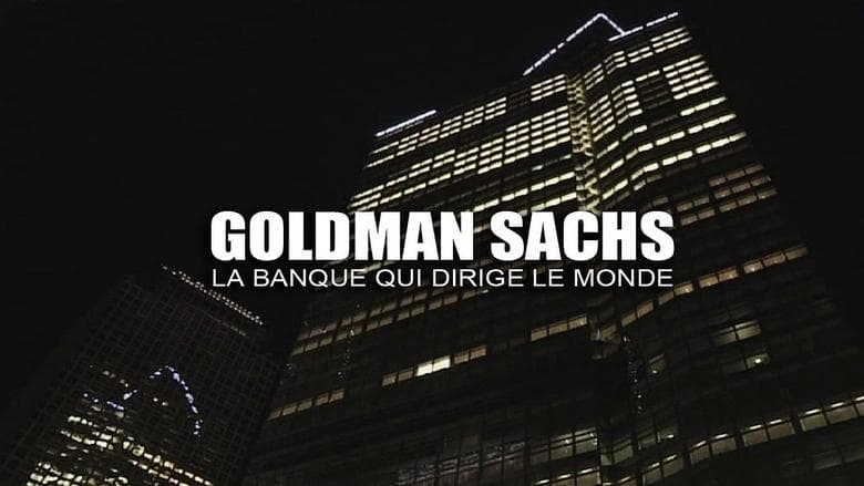 Goldman Sachs: The Bank That Runs the World image
