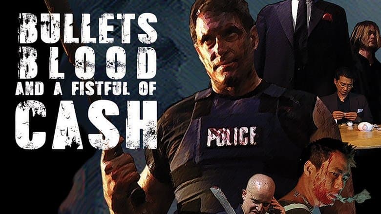 Bullets, Blood & a Fistful of Ca$h image