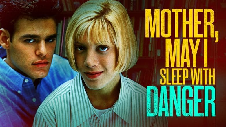 Mother, May I Sleep with Danger? image