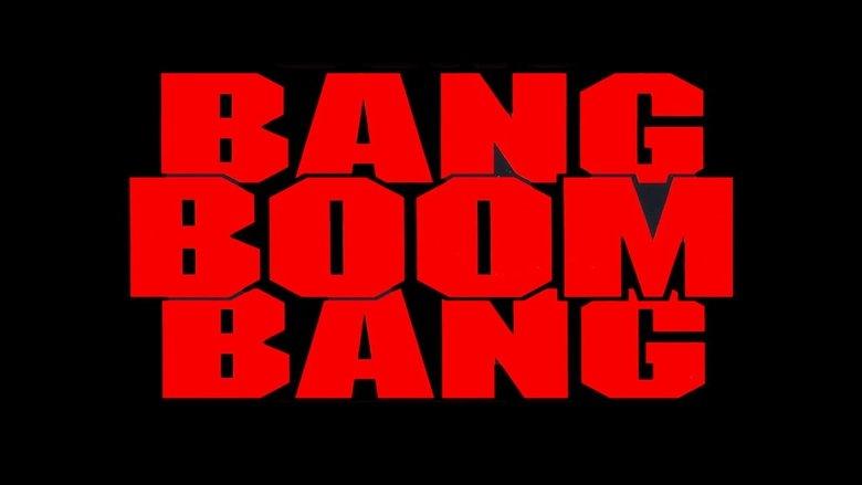 Bang, Boom, Bang image